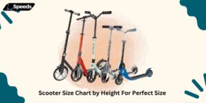 Scooter Size Chart by Height – For Perfect Size